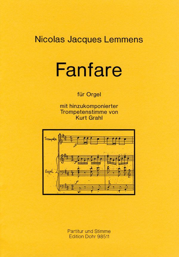 Fanfare für Orgel, mit hinzu-  komponierter Trompetenstimme von  Grahl, Kurt