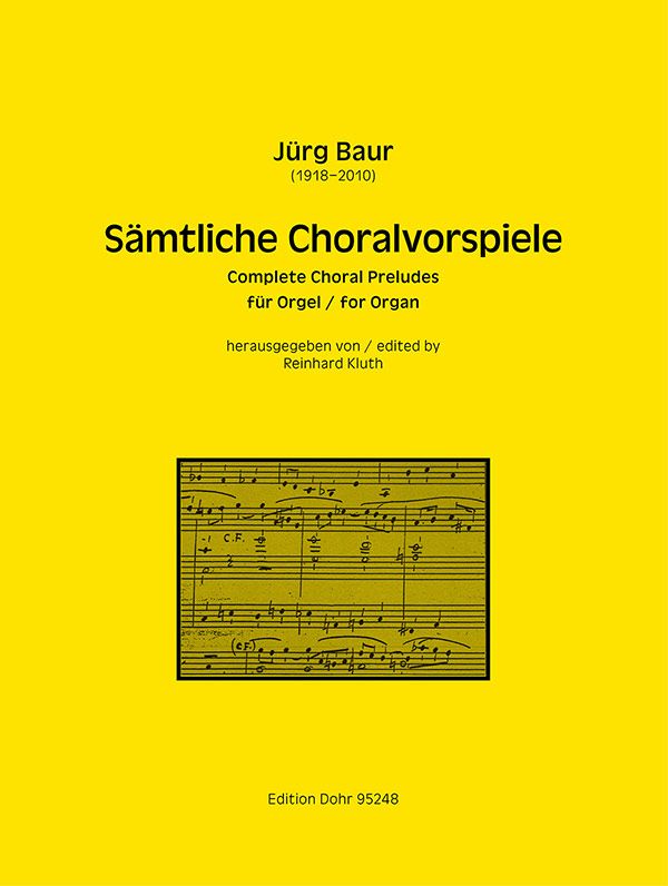 Sämtliche Choralvorspiele&nbsp;&nbsp;für Orgel&nbsp;&nbsp;