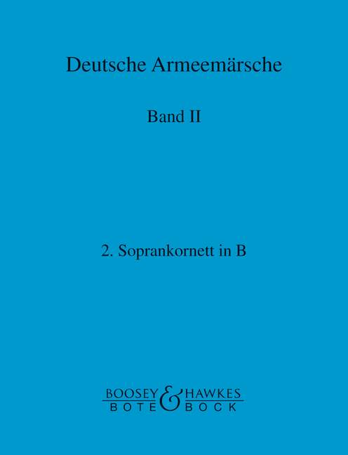 Deutsche Armeemärsche Band 2  für Blasorchester  Soprankornett 2 in B