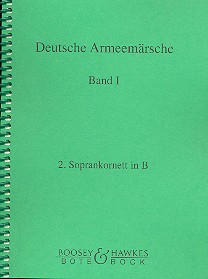 Deutsche Armeemärsche Band 1  für Blasorchester  Soprankornett 2 in B