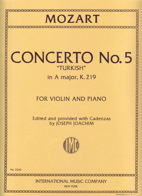 Concerto A major no.5 KV219&nbsp;&nbsp;for violin and orchestra&nbsp;&nbsp;for violin and piano