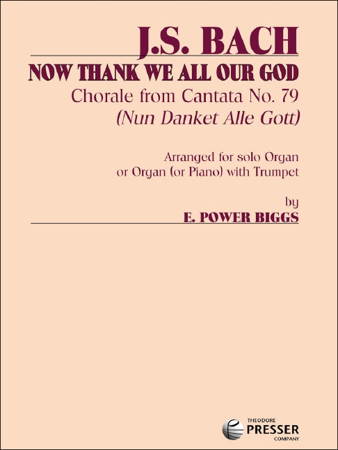 Nun danket alle Gott for organ&nbsp;&nbsp;solo or organ (piano) with trumpet&nbsp;&nbsp;