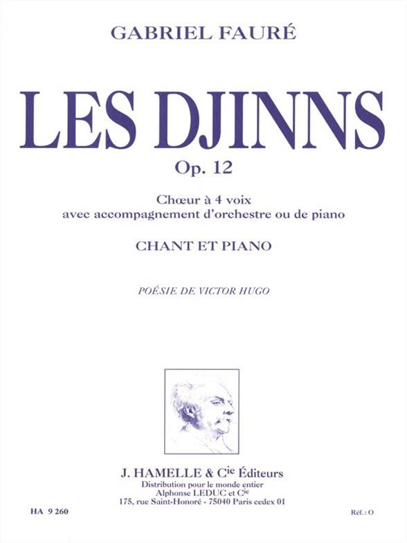 Les djinns op.12 pour choeur à&nbsp;&nbsp;4 voix et piano&nbsp;&nbsp;partition (fr)