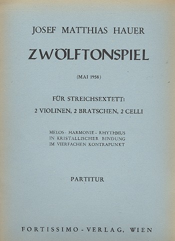 Zwölftonspiel Mai 1958  für 2 Violinen, 2 Violen und  2 Violoncelli,    Partitur