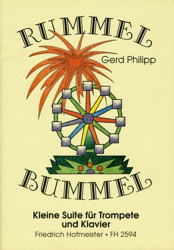 Rummel Bummel für Trompete und Klavier&nbsp;&nbsp;&nbsp;&nbsp;