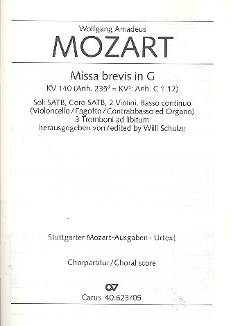 Missa brevis G-Dur KV140&nbsp;&nbsp;für Soli, Chor und Orchester&nbsp;&nbsp;Chorpartitur