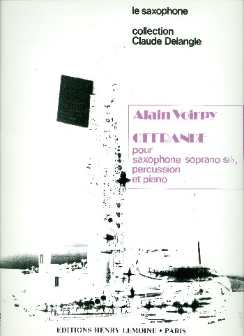 Offrande pour saxophone soprano,&nbsp;&nbsp;percussion et piano&nbsp;&nbsp;3 parties