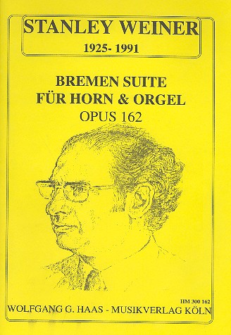 Bremen Suite op.162&nbsp;&nbsp;für Horn und Orgel&nbsp;&nbsp;