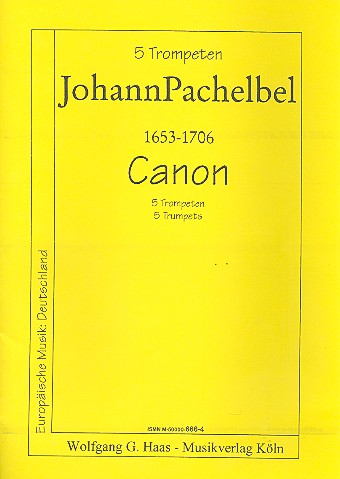 Canon&nbsp;&nbsp;für 5 Trompeten&nbsp;&nbsp;Partitur+Stimmen