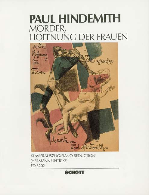 Mörder, Hoffnung der Frauen op. 12  Oper in einem Akt  Klavierauszug