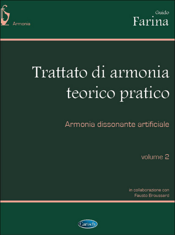 Trattato d'armonia Vol. 2&nbsp;&nbsp;Armonia dissonante artificiale&nbsp;&nbsp;