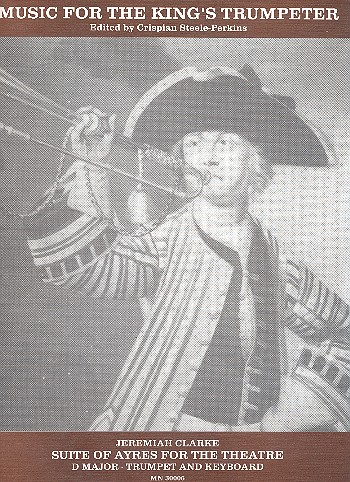 Suite of Ayres for the Theatre D major  for trumpet and piano  