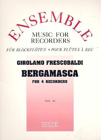 Bergamasca für 4 Blockflöten (SATB)  Partitur und Stimmen  