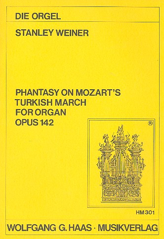 Fantasy on Mozart's turkish March&nbsp;&nbsp;op.142 for organ&nbsp;&nbsp;