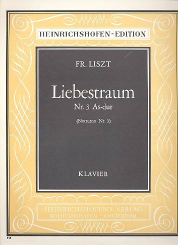 Liebestraum As-Dur Nr.3&nbsp;&nbsp;für Klavier (Notturno Nr.3)&nbsp;&nbsp;