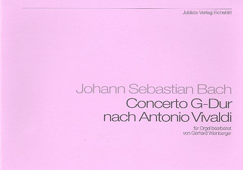 Concerto G-Dur nach Antonio Vivaldi  für Orgel  