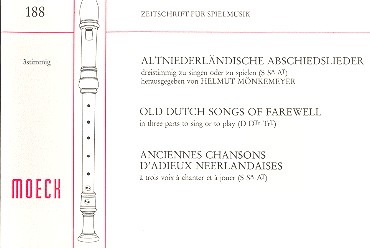 Altniederländische Abschiedslieder  für 3 Blockflöten (SSA)  Spielpartitur