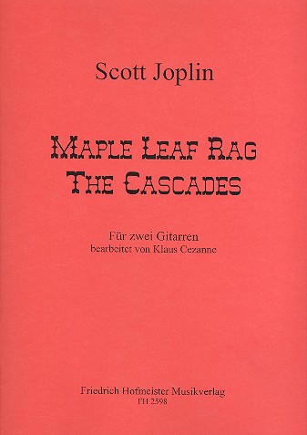 Maple Leaf Rag   und  The Cascades:  für 2 Gitarren  