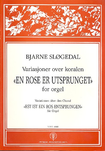 Variasjoner over koralen  en rose er utsprunget for orgel  