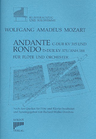 Andante C-Dur KV315  und Rondo D-Dur KV373  für 4 Flöten  Partitur und Stimmen