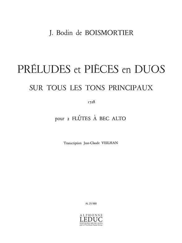 PRELUDES ET PIECES EN DUOS SUR TOUS  LES TONS PRINCIPAUX POUR 2 FLUTES  A BEC ALTO