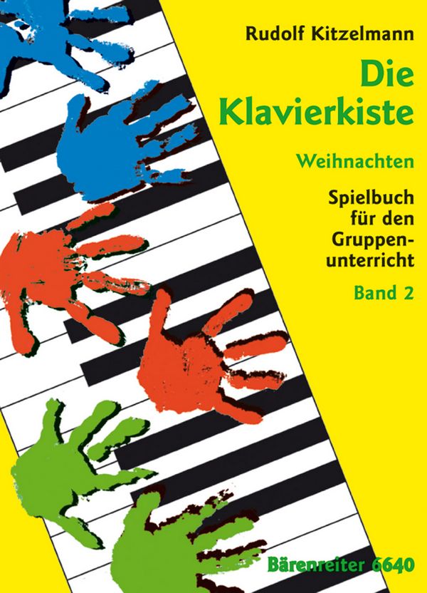Die Klavierkiste Weihnachten&nbsp;&nbsp;Spielbuch für den Gruppenunter-&nbsp;&nbsp;richt Band 2 (3 Klaviere)