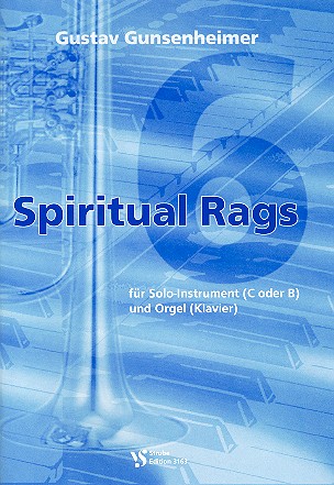 6 Spiritual Rags für Soloinstrument  in B oder C (Violin- und Bassschlüssel)  