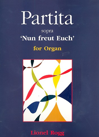 Partita sopra Nun freut euch  for organ  