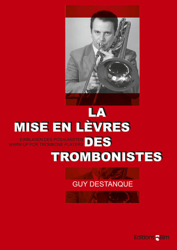 La mise en levres des trombonistes&nbsp;&nbsp;&nbsp;&nbsp;