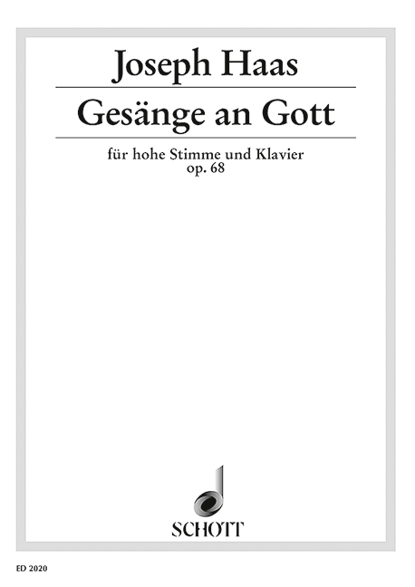 Gesänge an Gott op. 68&nbsp;&nbsp;für Singstimme und Klavier&nbsp;&nbsp;