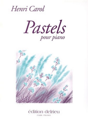 Pastels vol.1   pour piano  