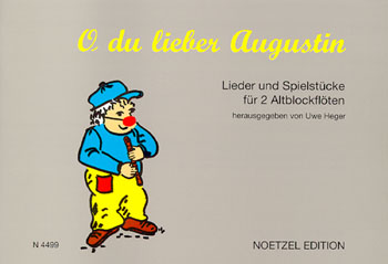 O du lieber Augustin&nbsp;&nbsp;für 2 Altblocklflöten&nbsp;&nbsp;Spielpartitur
