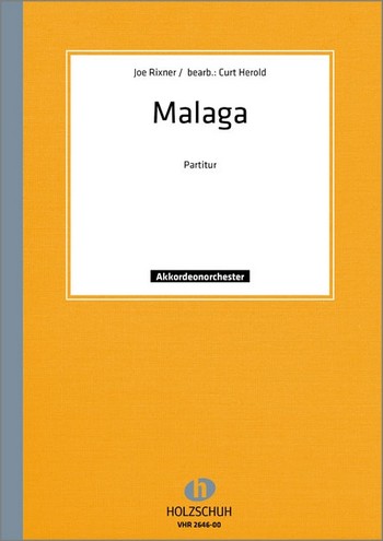 Malaga Paso doble&nbsp;&nbsp;für Harmonika- oder Akkordeonorchester&nbsp;&nbsp;Partitur