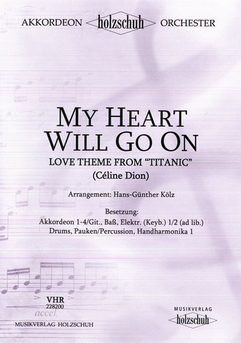My Heart will go on Love Theme aus Titanic&nbsp;&nbsp;für Akkordeonorchester&nbsp;&nbsp;Partitur