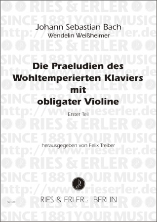 Die Präludien des Wohltemperierten Klaviers Band 1&nbsp;&nbsp;für Violine und Klavier&nbsp;&nbsp;