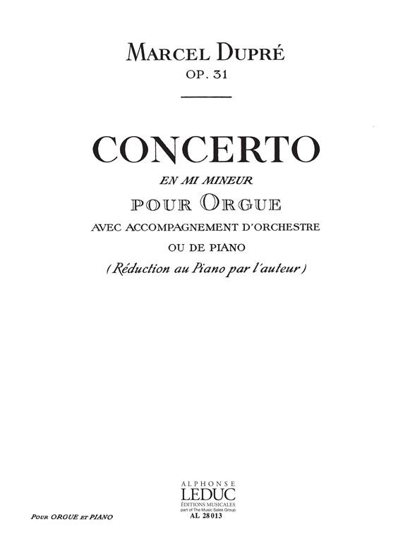 Concerto mi mineur pour orgue et  orchestre pour orgue et piano  