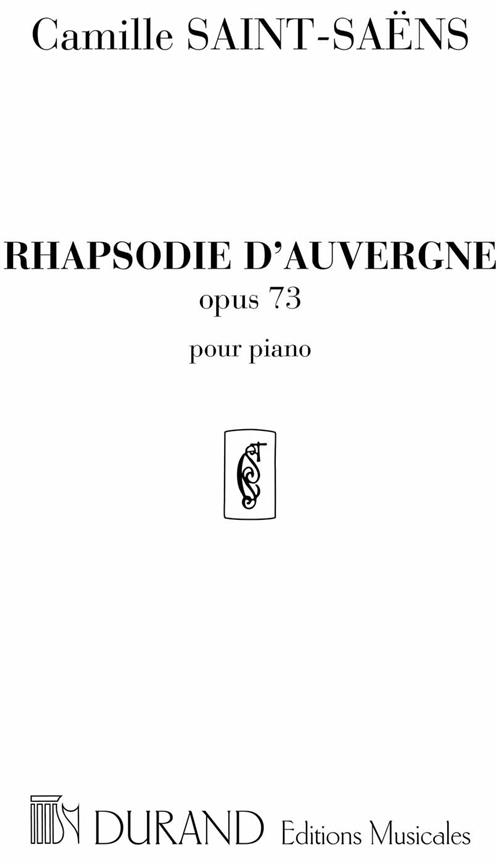 RHAPSODIE D'AUVERGNE OP.73 POUR&nbsp;&nbsp;PIANO SEUL&nbsp;&nbsp;