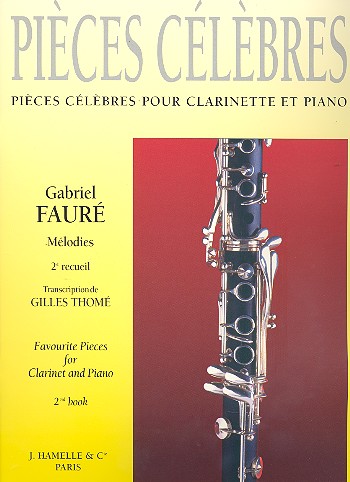 Mélodies vol.2 pour clarinette et&nbsp;&nbsp;piano&nbsp;&nbsp;