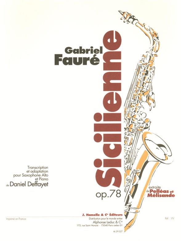 Sicilienne op.78&nbsp;&nbsp;pour saxophone alto et piano&nbsp;&nbsp;