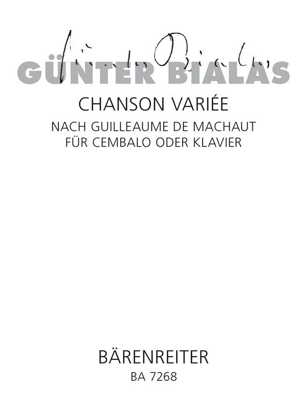 Chanson variée nach Guilleaume de  Machaut für Cembalo (Klavier)  