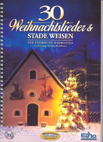 30 Weihnachtslieder und Stade Weisen (+CD)  für steirische Handharmonika (mit Griffschrift)  