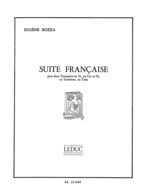 Suite francaise pour 2 trompettes&nbsp;&nbsp;en ut, cor en fa, un trombone et tuba&nbsp;&nbsp;partition et parties