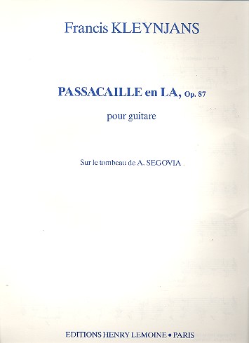 Passacaille la majeur op.87 sur le  tombeau de A. Segovia pour guitare  