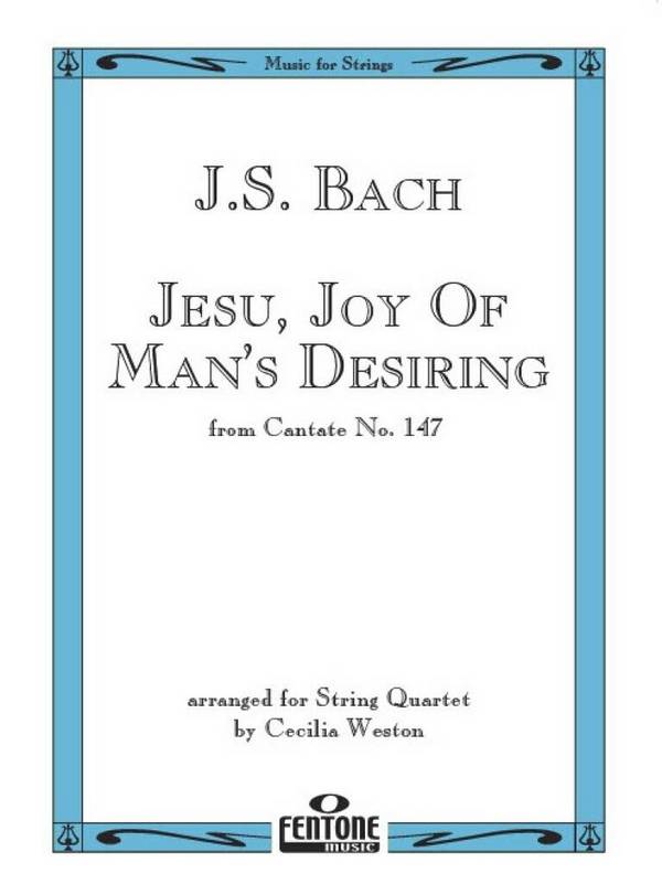 Jesu Joy of Man's Desiring from BWV147  for string quartet  score and parts