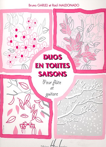 Duos en toutes saisons pour flûte&nbsp;&nbsp;et guitare&nbsp;&nbsp;