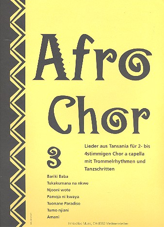 Afrochor Band 3  für 2-4stg. gem Chor a cappella  Partitur