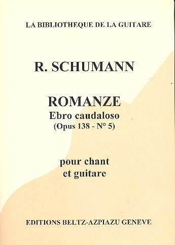 Romanze op.138,5 pour chant et&nbsp;&nbsp;guitare (dt)&nbsp;&nbsp;