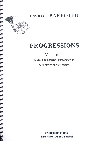 Progressions Vol.2 40 duos de difficultés  progressives pou élèves et professeurs  