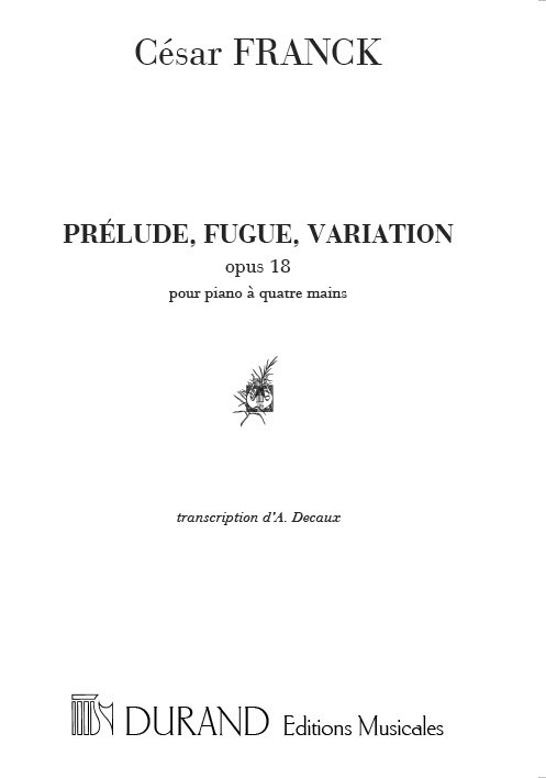 Prelude fugue et variation pour  piano À 4 mains  