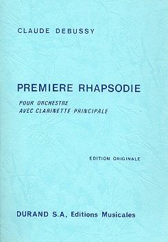 Première rhapsodie pour&nbsp;&nbsp;orchestre avec clarinette principale&nbsp;&nbsp;partition miniature